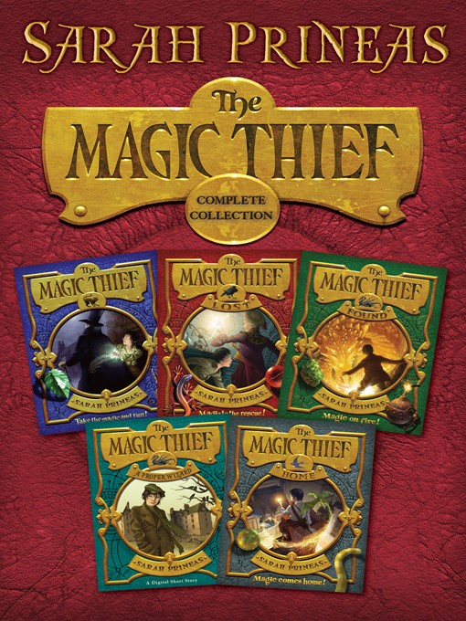 Title details for The Magic Thief Complete Collection by Sarah Prineas - Available